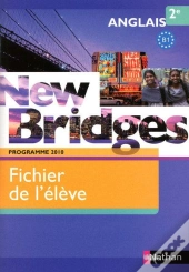 Anglais ; 2nde ; Fichier Eleve (Edition 2010)