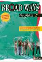Anglais 2nde Pro; Broad Ways Livret Actualisation - Preview