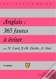 Anglais : 365 Fautes À Éviter (4e Édition)
