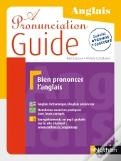 Anglais ; A Pronunciation Guide (Édition 2013)