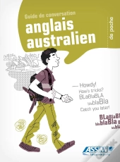 Anglais Australien ; Guide De Conversation