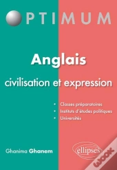 Anglais : Civilisation Et Expression
