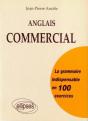 Anglais Commercial - La Grammaire Indispensable En 100 Exercices - Preview