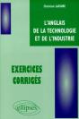 Anglais De La Technologie Et De L'Industrie (L') - Exercices Corrigés - Preview
