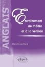 Anglais ; Entrainement Au Thème Et À La Version - Preview