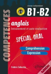 Capa do artigo Anglais ; Entraînement Et Auto-Évaluation ; Spécial Oral ; B1>B2
