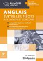 Anglais ; Éviter Les Pièges Aux Examens Et Aux Concours (2e Édition) - Preview