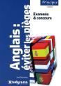 Anglais ; Éviter Les Pièges Aux Examens Et Aux Concours (3e Édition) - Preview