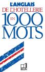 Anglais Hotellerie En 1000 Mots - Preview