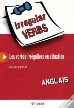Capa do artigo Anglais - Irregular Verbs - Les Verbes Irréguliers En Situation