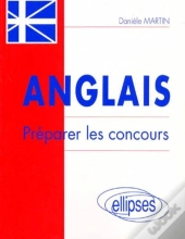 Anglais - Préparer Les Concours