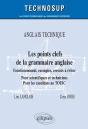 Anglais Technique ; Les Points Clefs De La Grammaire Anglaise - Preview