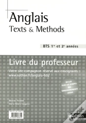 Capa do artigo Anglais ; Texts & Methods ; Bts 1e Et 2e Années ; Livre Du Professeur