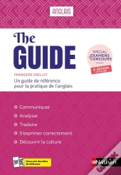 Anglais ; The Guide ; Un Guide De Référence Pour La Pratique De L'Anglais (Édition 2024)