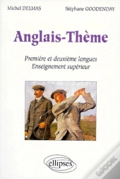 Anglais - Thème - Première Et Deuxième Langues - Enseignement Supérieur