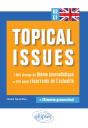 Anglais. Topical Issues. 1 500 Phrases De Thème Journalistique Sur 100 Sujets Récurrents De L'Actualité (B2-C1) - Preview