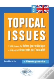 Capa do artigo Anglais. Topical Issues. 1 500 Phrases De Thème Journalistique Sur 100 Sujets Récurrents De L