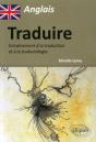 Anglais ; Traduire ; Entraîtement À La Traduction Et À La Traductologie - Preview