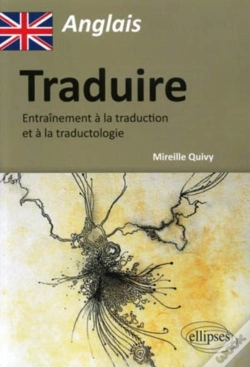 Capa do artigo Anglais ; Traduire ; Entraîtement À La Traduction Et À La Traductologie