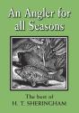 Angler For All Seasons - Preview