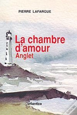 Capa do artigo Anglet, La Chambre D'Amour