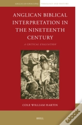 Anglican Biblical Interpretation In The Nineteenth Century