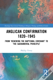 Anglican Confirmation 1820-1945