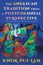 Anglican Tradition From A Postcolonial Perspective - Preview