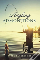 Angling Admonitions
