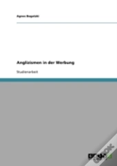 Anglizismen In Der Werbung