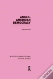 Capa do artigo Anglo-American Democracy (Routledge Library Editions: Political Science Volume 2)