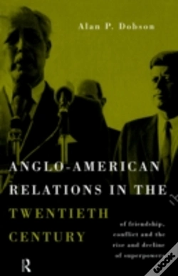 Capa do artigo Anglo-American Relations In The Twentieth Century