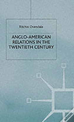 Capa do artigo Anglo-American Relations In The Twentieth Century
