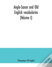 Capa do artigo Anglo-Saxon And Old English Vocabularies (Volume I)