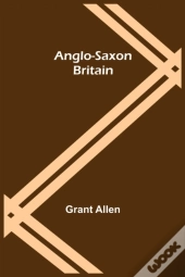 Anglo-Saxon Britain