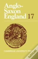 Anglo-Saxon England: Volume 17