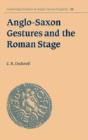 Anglo-Saxon Gestures And The Roman Stage - Preview