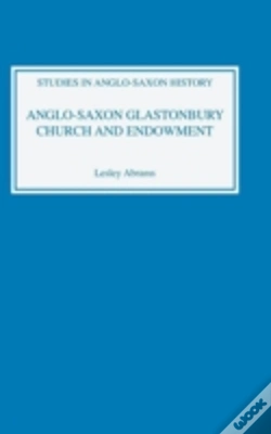 Capa do artigo Anglo-Saxon Glastonbury: Church And Endowment