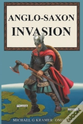 Anglo-Saxon Invasion