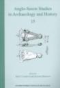 Anglo-Saxon Studies In Archaeology And History - Preview