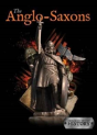 Anglo-Saxons - Preview