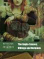 Anglo-Saxons, Vikings And Normans - Preview