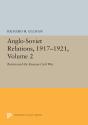 Anglo-Soviet Relations, 1917-1921, Volume 2 - Preview