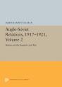 Anglo-Soviet Relations, 1917-1921, Volume 2 - Preview