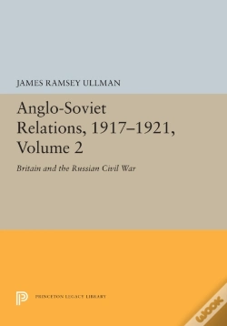 Capa do artigo Anglo-Soviet Relations, 1917-1921, Volume 2