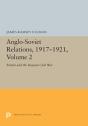 Anglo-Soviet Relations, 1917-1921, Volume 2 - Preview