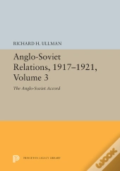 Anglo-Soviet Relations, 1917-1921, Volume 3