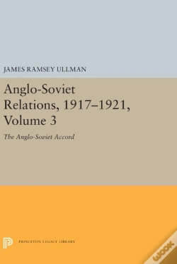 Capa do artigo Anglo-Soviet Relations, 1917-1921, Volume 3