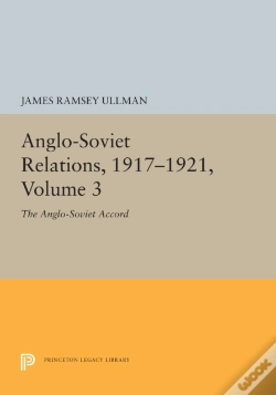 Capa do artigo Anglo-Soviet Relations, 1917-1921, Volume 3