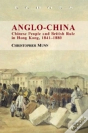 Capa do artigo Angloâ€“China Â€“ Chinese People And British Rule In Hong Kong, 1841â€“1880